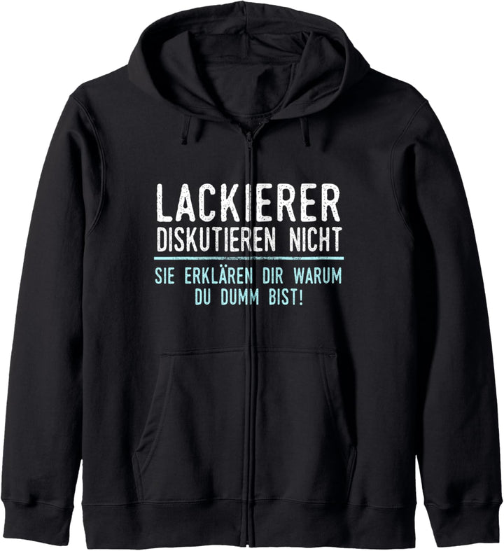 Lackierer Geschenk für Arbeitskollegen im Job und Beruf Kapuzenjacke
