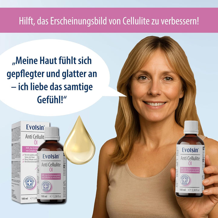 Evolsin® Anti Cellulite Öl für Bauch Beine Po- reduziert Cellulite / Orangenhaut - zu 99% NATÜRLICHe