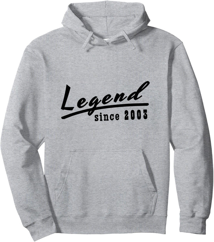 Legend Since 2003 Pullover Hoodie
