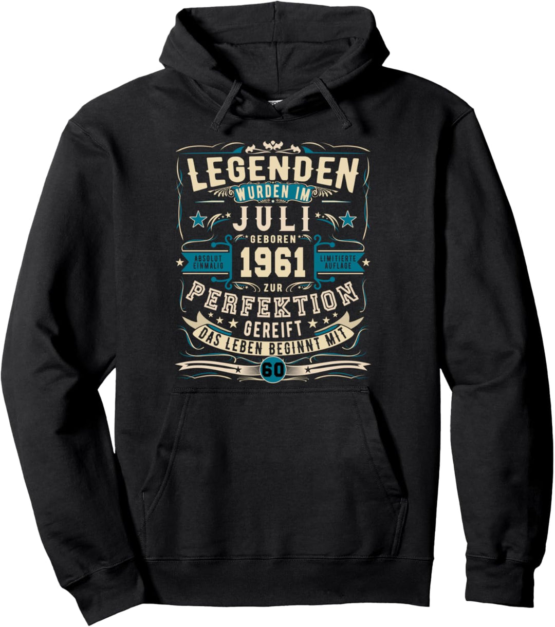 Legendär 60. Geburtstag Juli 1961 60 Jahre Pullover Hoodie