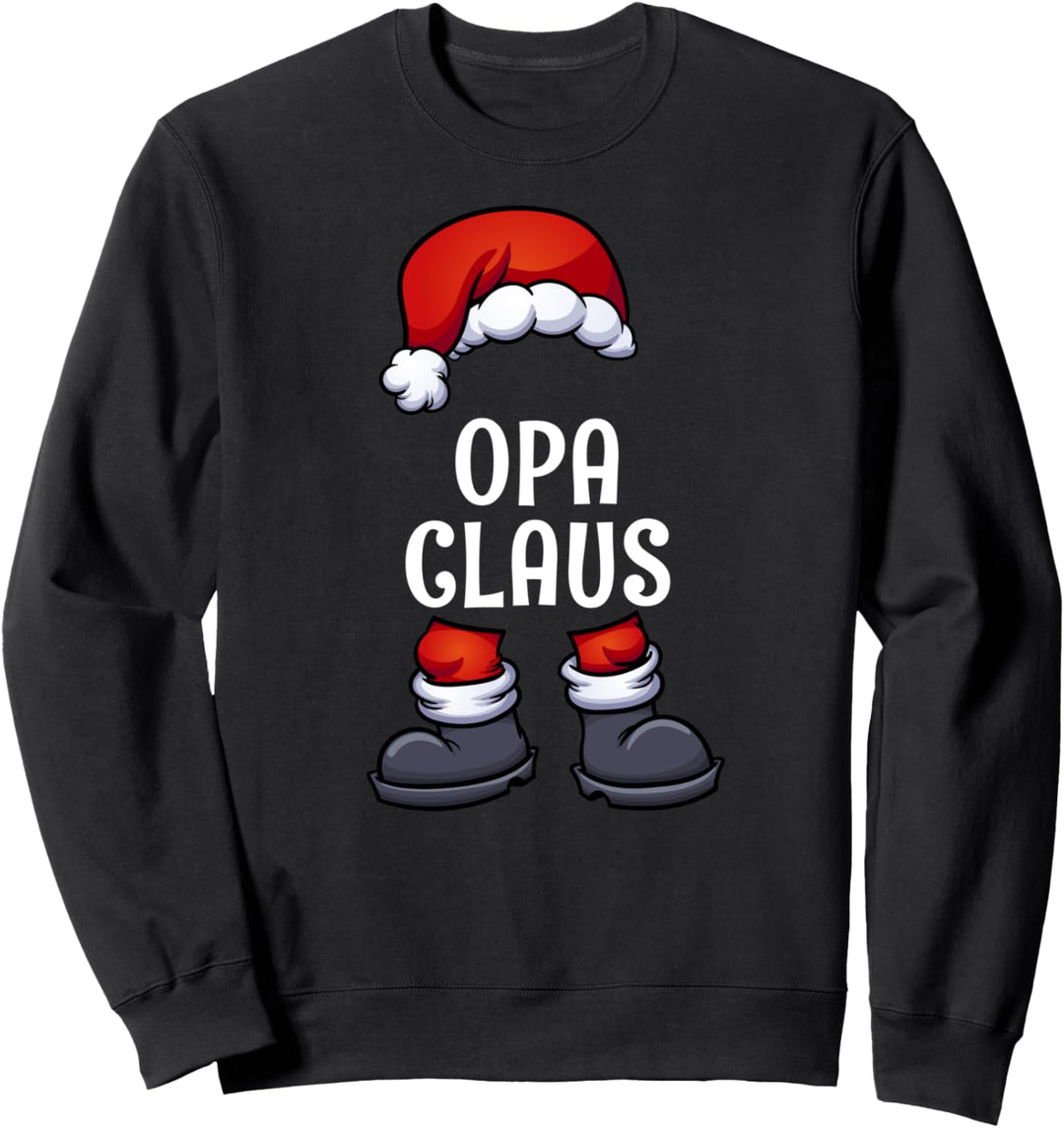 Opa Claus Weihnachten Partnerlook Familien Weihnachtsmann Sweatshirt