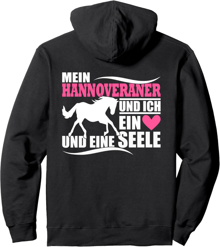 Hannoveraner Pferd Schöner Pferde Spruch ein Herz und Seele Pullover Hoodie