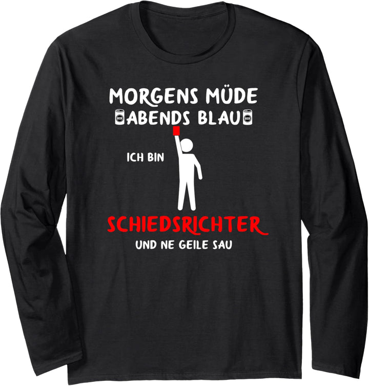 Fussball Schiri Referee Fussballschiedsrichter Schiedsrichter Langarmshirt