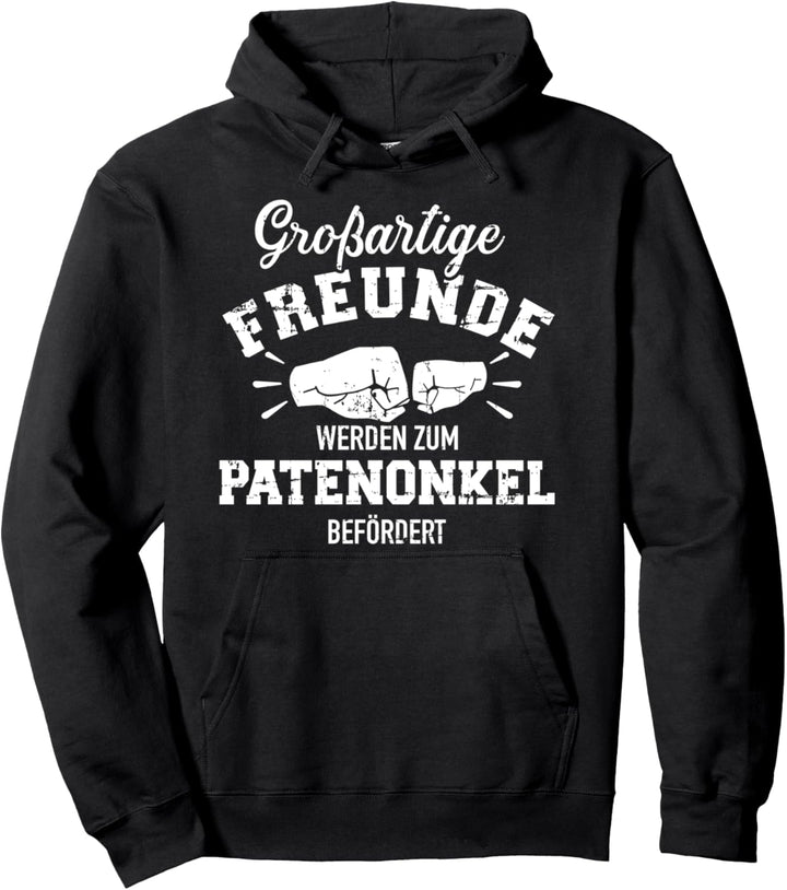 Grossartige Freunde werden zum Patenonkel befördert Pullover Hoodie
