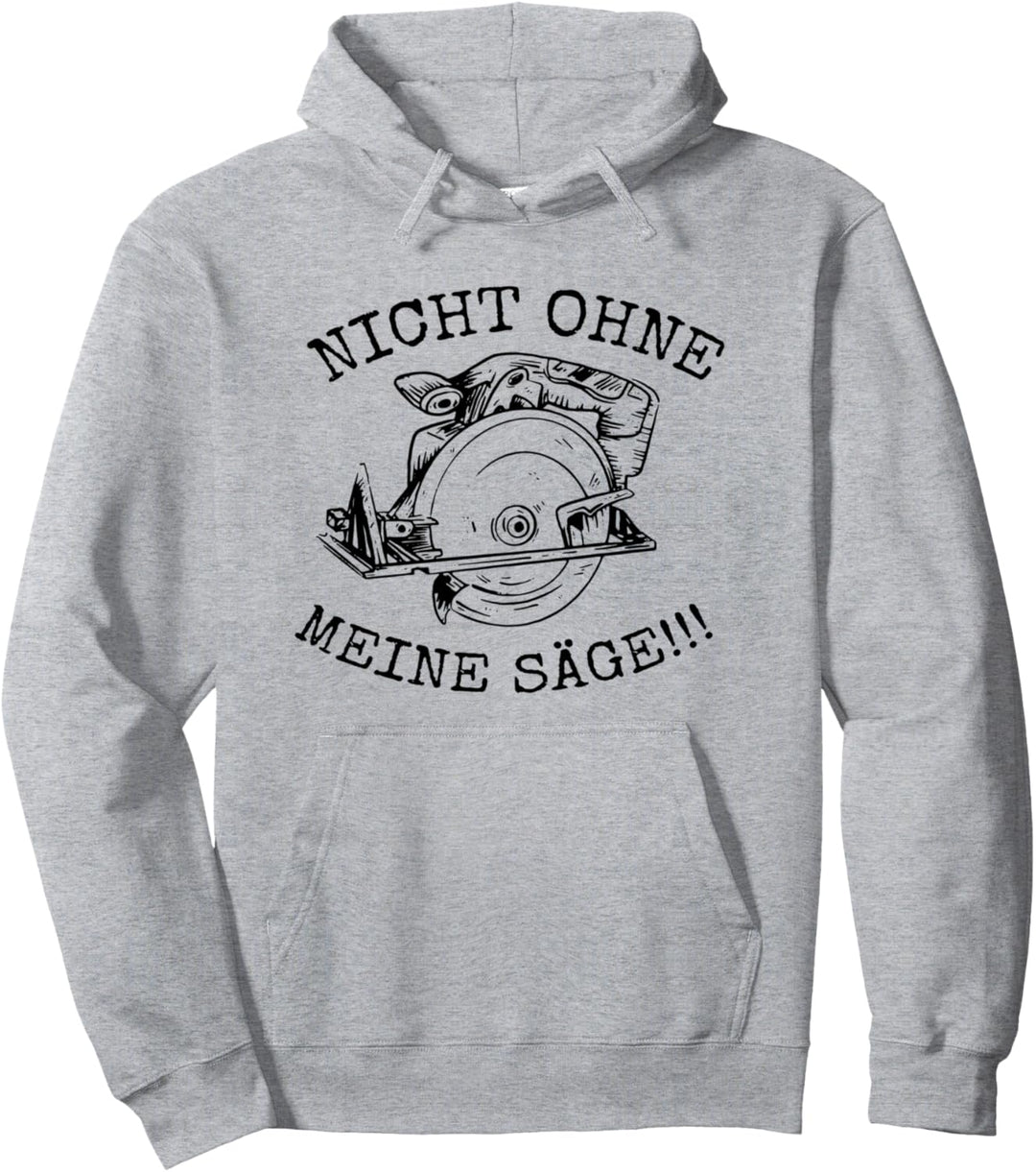 Lustiges Tischler Motiv für Schreiner Pullover Hoodie