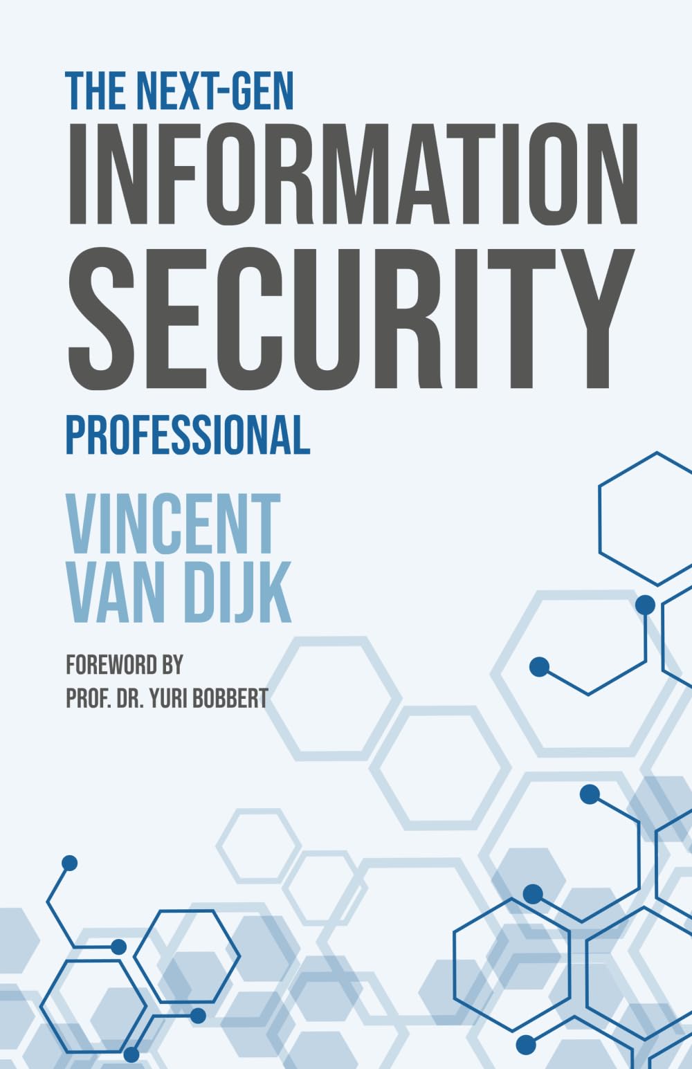 The Next-Gen Information Security Professional, Taschenbuch