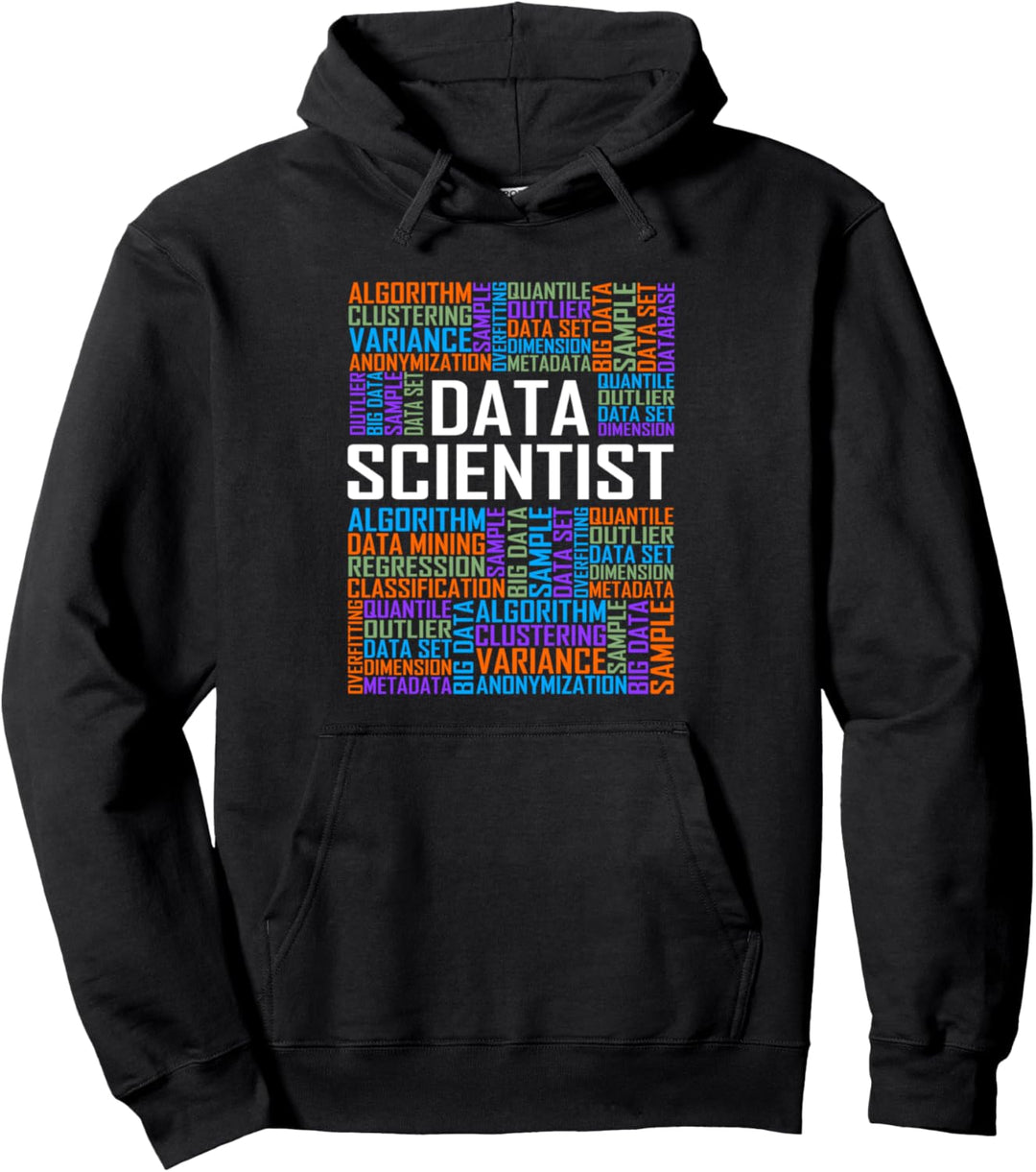 Proud Data Scientist Words Gift Science Graduation Pullover Hoodie