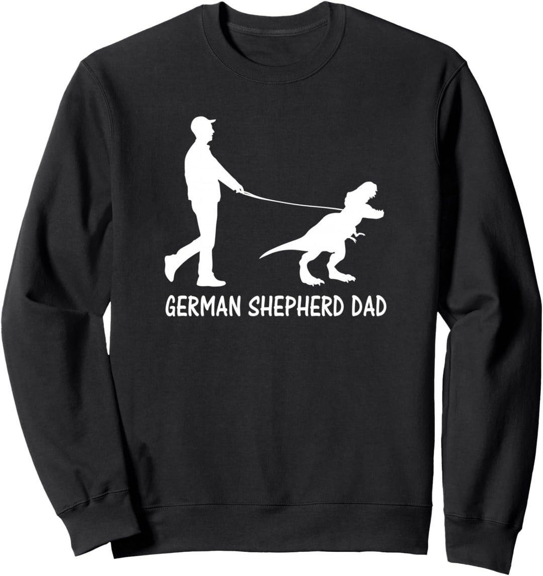 German Shepherd Dad Dinosaur GSD Owners Funny Father's Day Sweatshirt