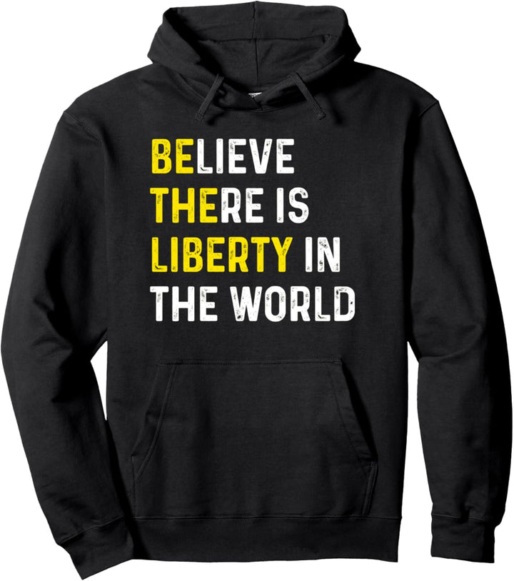 Be The Liberty Libertarian activist Anarchy Ancap Minarchist Pullover Hoodie