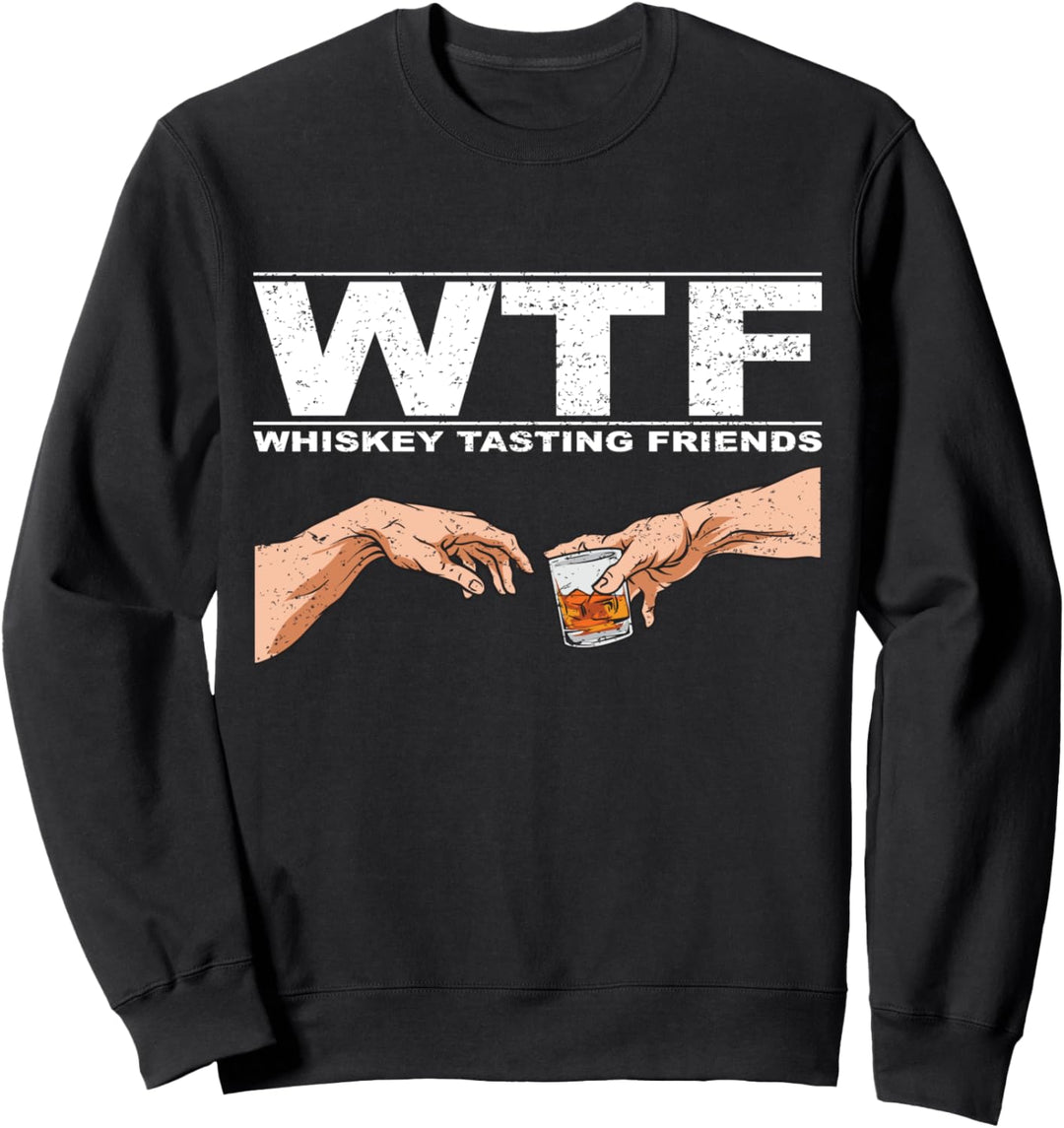 WTF Whiskey Tasting Friends l Whisky Bourbon Sweatshirt