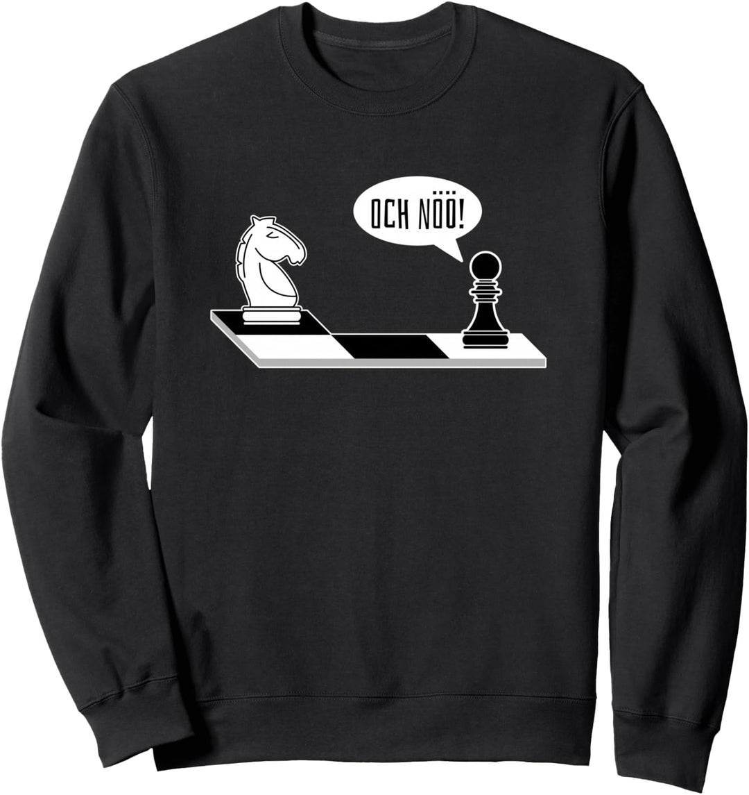 Och Nöö Lustiges Schachspieler Schach Sweatshirt