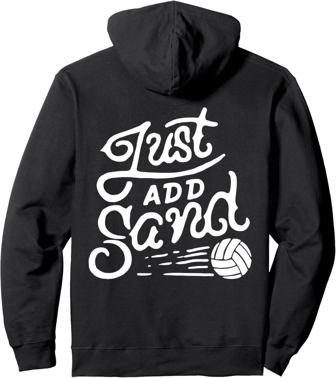 Just Add Sand Funny Sports Volleyball Girl Coach Trainer Pullover Hoodie
