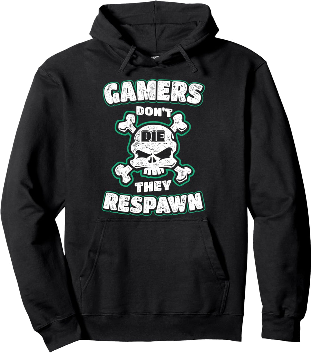 Gamers Don't Die They Respawn Zocken Totenkopf Gaming Level Pullover Hoodie