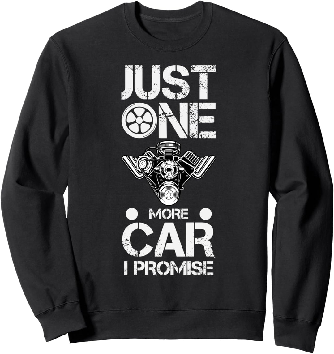 Nur noch ein Autoteil Ich verspreche lustigen Mechaniker Sweatshirt