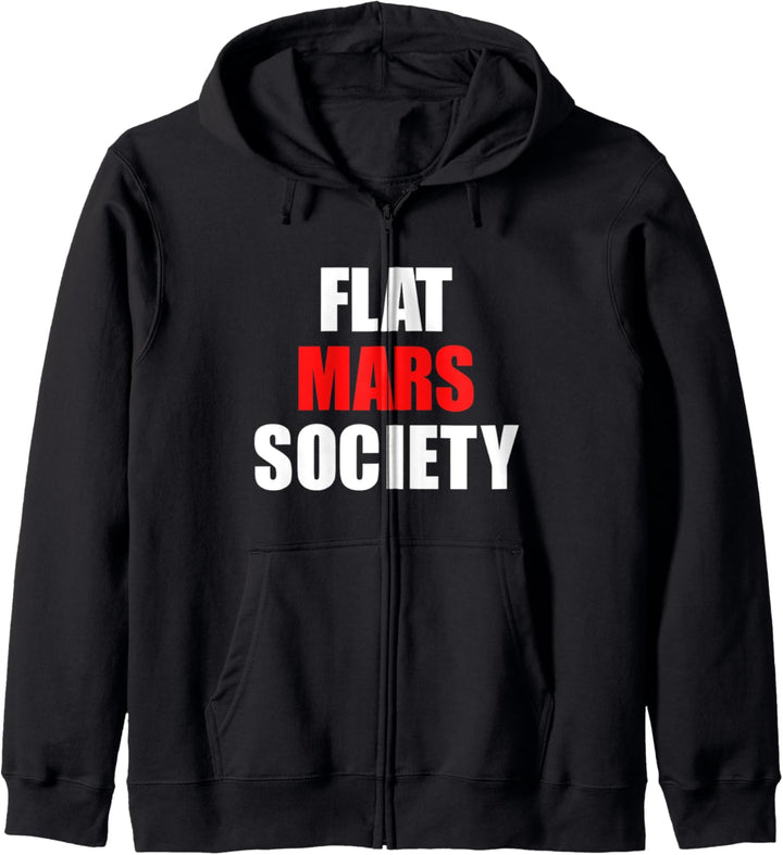 Flat Mars Society T-Shirt Gift Kapuzenjacke