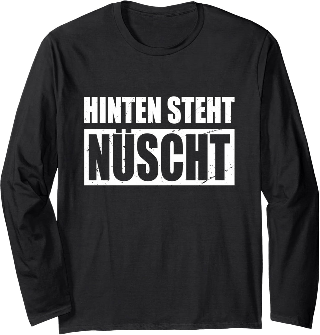Hinten Steht Nüscht Auch Wat Nichts Dialekt Berlinerisch Langarmshirt