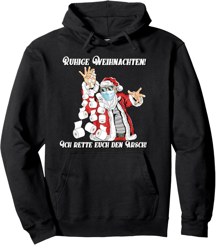 Weihnachtsmann Klopapier Krise Hamsterkäufe Spruch Witz 2020 Pullover Hoodie