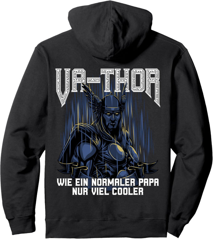 VATHOR - Wie ein normaler Papa nur viel cooler - Donnergott Pullover Hoodie