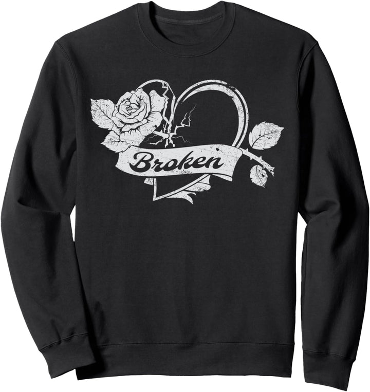 Gebrochenes Herz Emo Liebe Herzbruch Break Up Sweatshirt