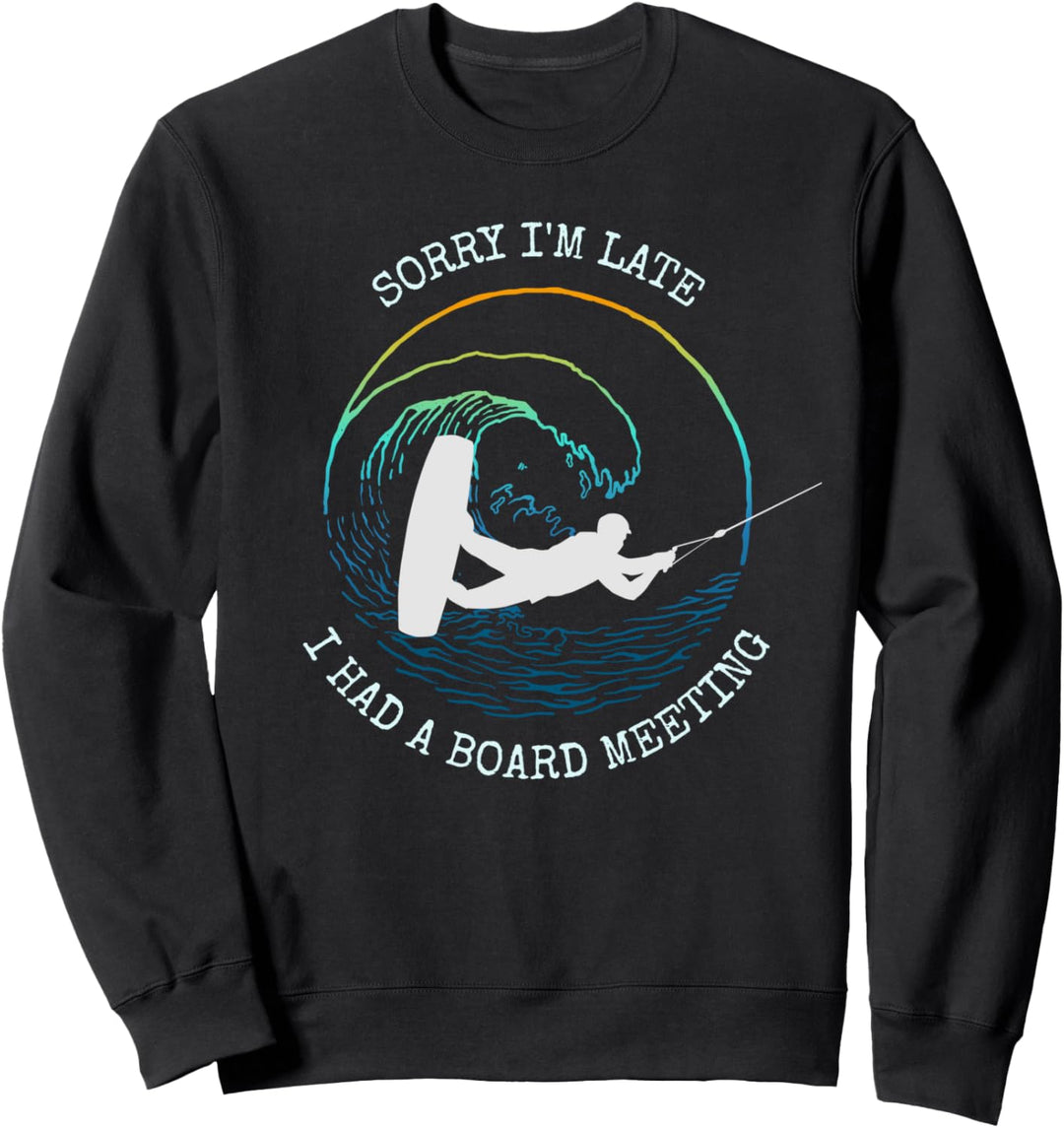 Wakeboarding Lustige Wakeboard Geschenkidee Slogan Sweatshirt