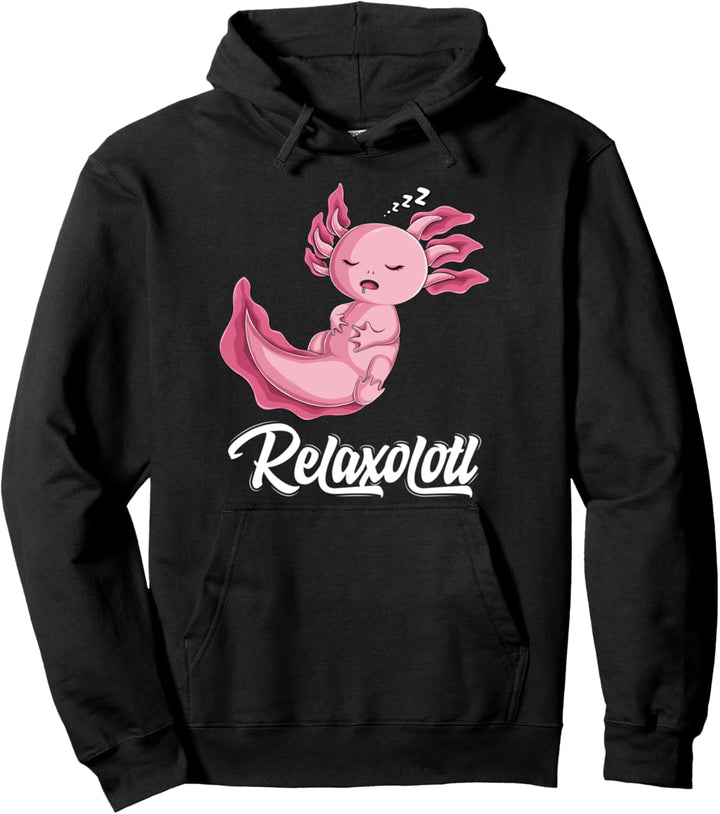 funny cute Lazy Axolotl Relaxolotl sleep nap men women kids Pullover Hoodie