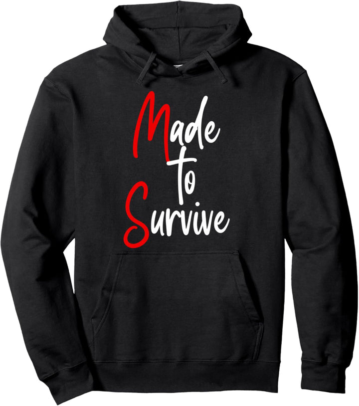 Hergestellt um niedliche Grafiken für mehrere Sklerose zu überleben Pullover Hoodie