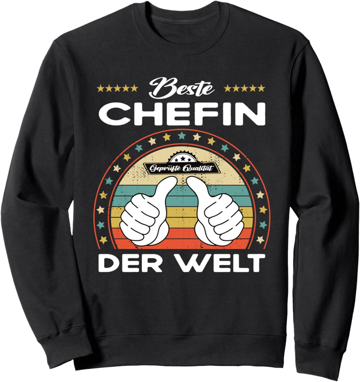 Beste Chefin der Welt Sweatshirt