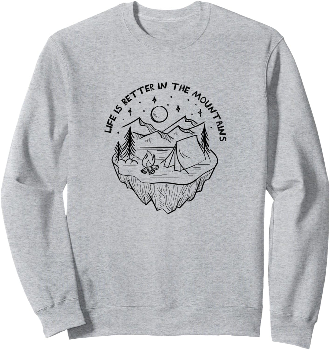 Leben in den Bergen Wildnis Wandern Camping Sweatshirt