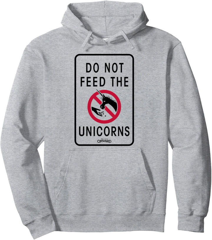 Disney Pixar Onward Do Not Feed The Unicorns Sign Pullover Hoodie