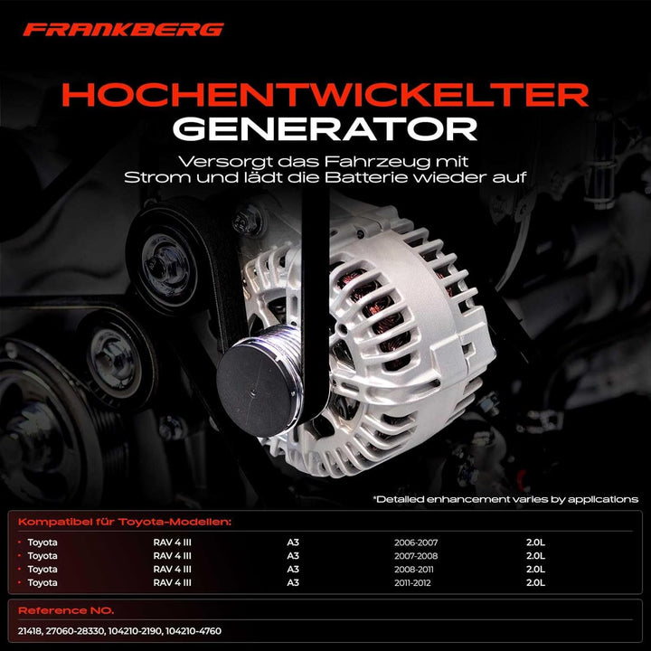 Frankberg Lichtmaschine Generator Kompatibel mit RAV 4 III A3 2.0L Benzin 2006-2012 Replace