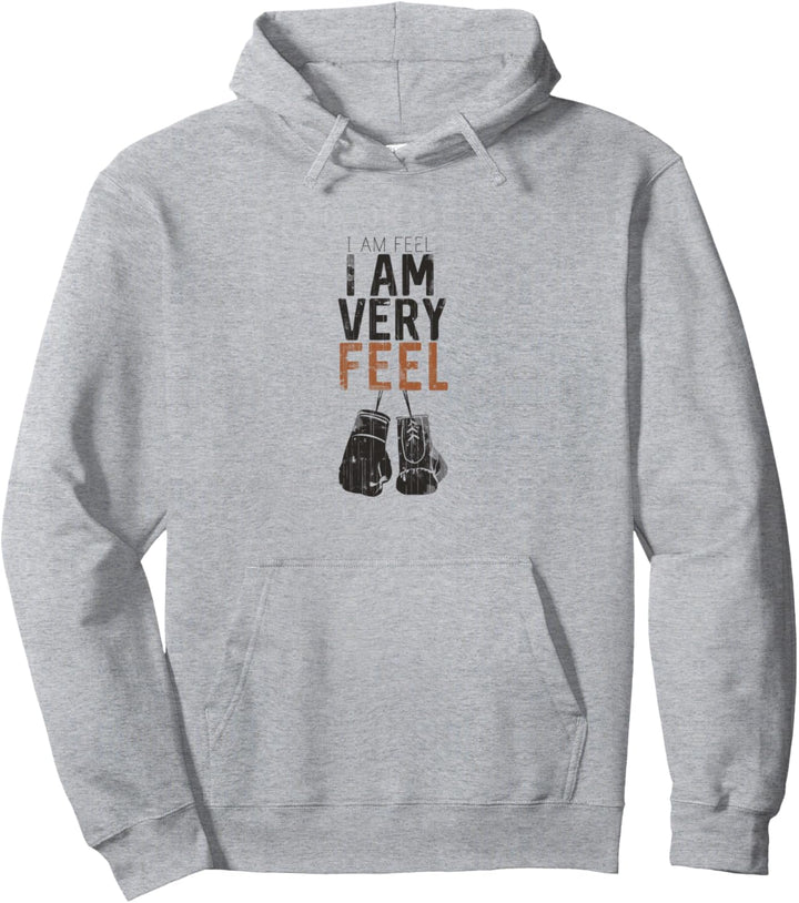 I am FEEL, I AM VERY FEEL, Boxing Motivation Zitat USYK Pullover Hoodie
