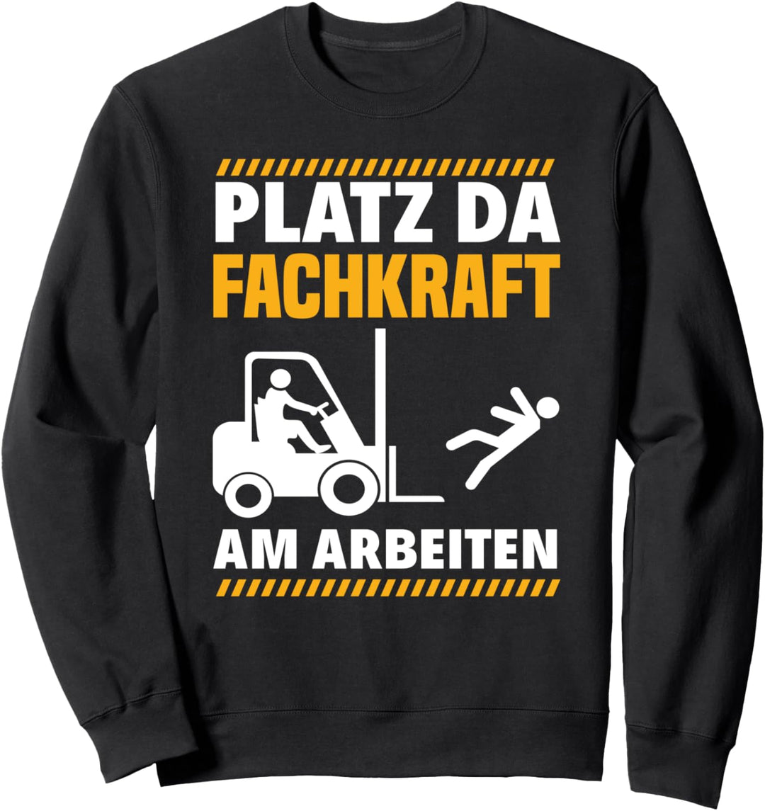 Lustiges Gabelstapler Lagrist Lagerarbeite Staplerfahrer Sweatshirt