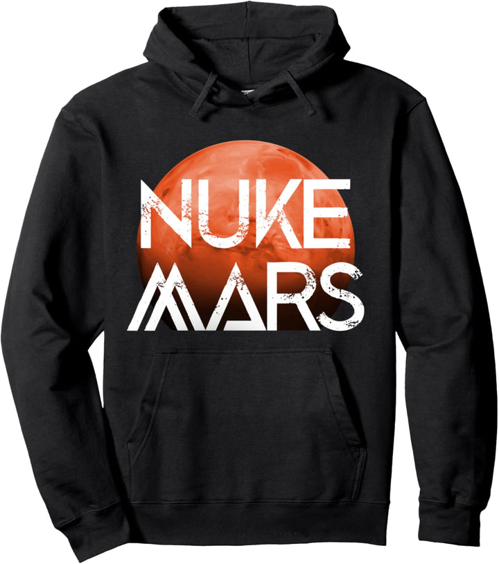 Nuke Mars Terraforming Rakete Weltraum Planet Nuke Mars Pullover Hoodie
