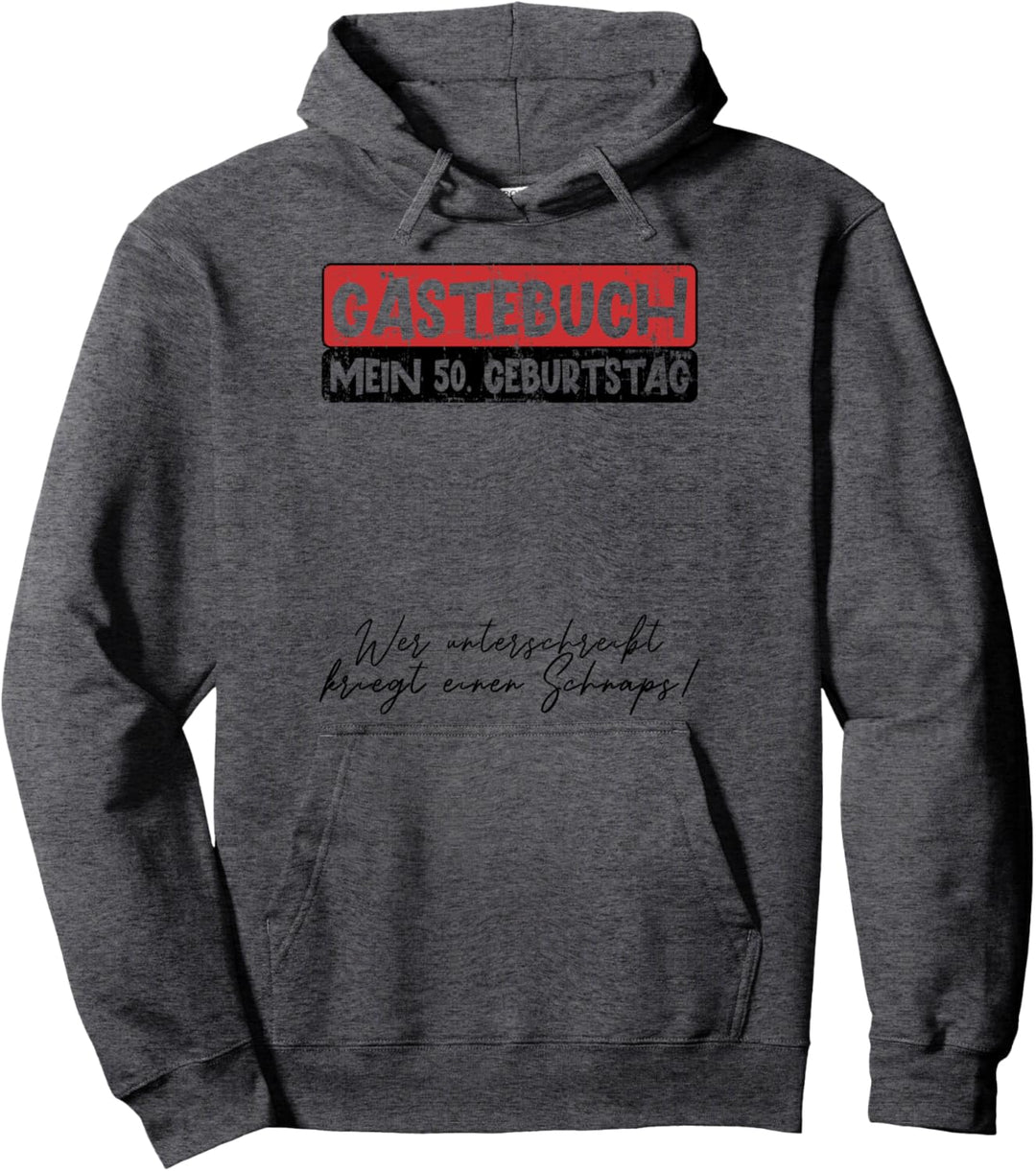 Gästebuch mein 50. Geburtstag Original Outfit Pullover Hoodie