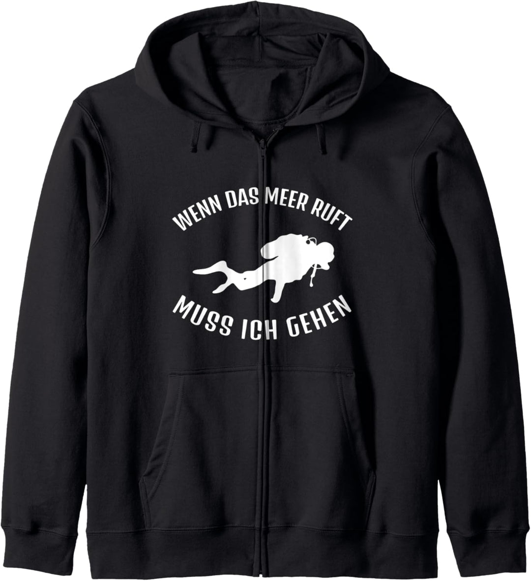 Wenn das Meer ruft muss ich gehen Tauchen Kapuzenjacke