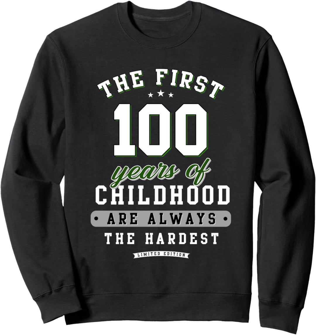 100. Geburtstag lustiges Geschenk life Begins 100 Jahre alt Sweatshirt