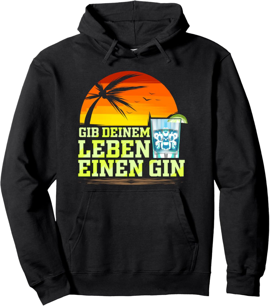 Gin Lustig Cocktail Party Gib Deinem Leben Gin und Tonic Pullover Hoodie