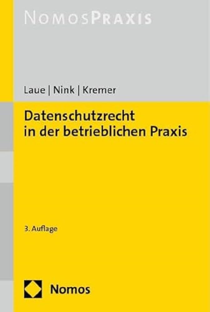 Datenschutzrecht in der betrieblichen Praxis, Taschenbuch