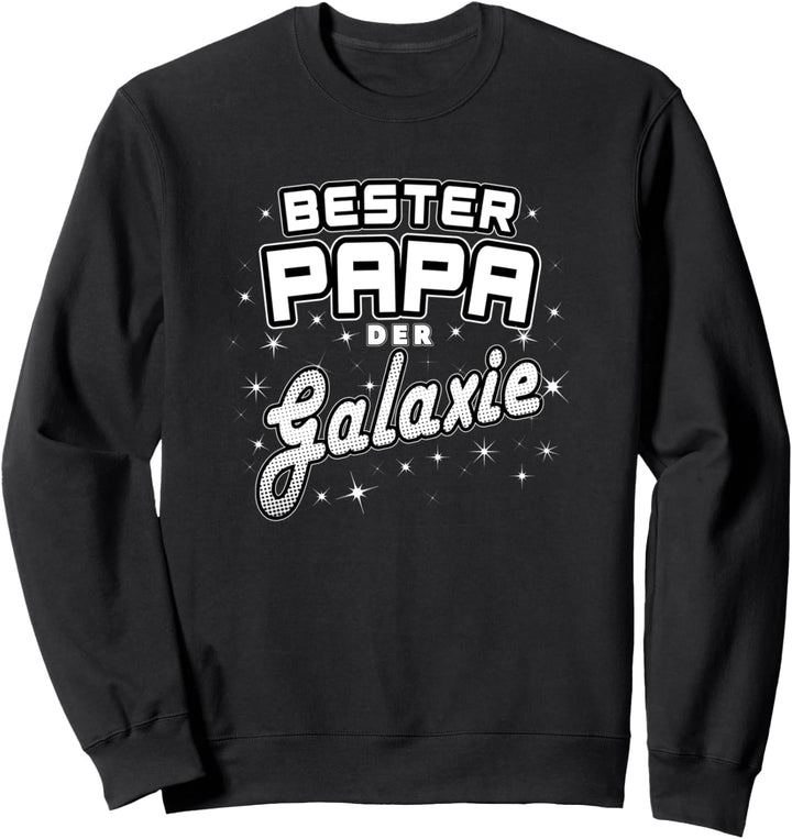 bester Papa der Galaxie - Vatertag Sweatshirt