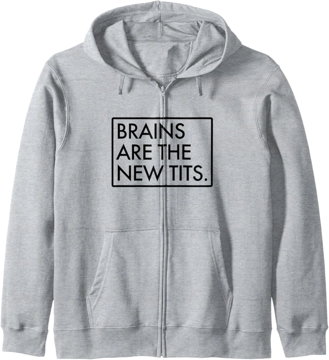 Brains Are The New Tits Feminist Kapuzenjacke