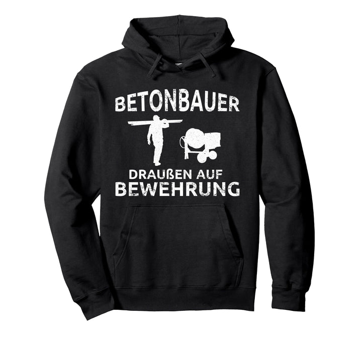 Betonbauer Draussen auf Bewehrung Lustiges Betonbauer Pullover Hoodie