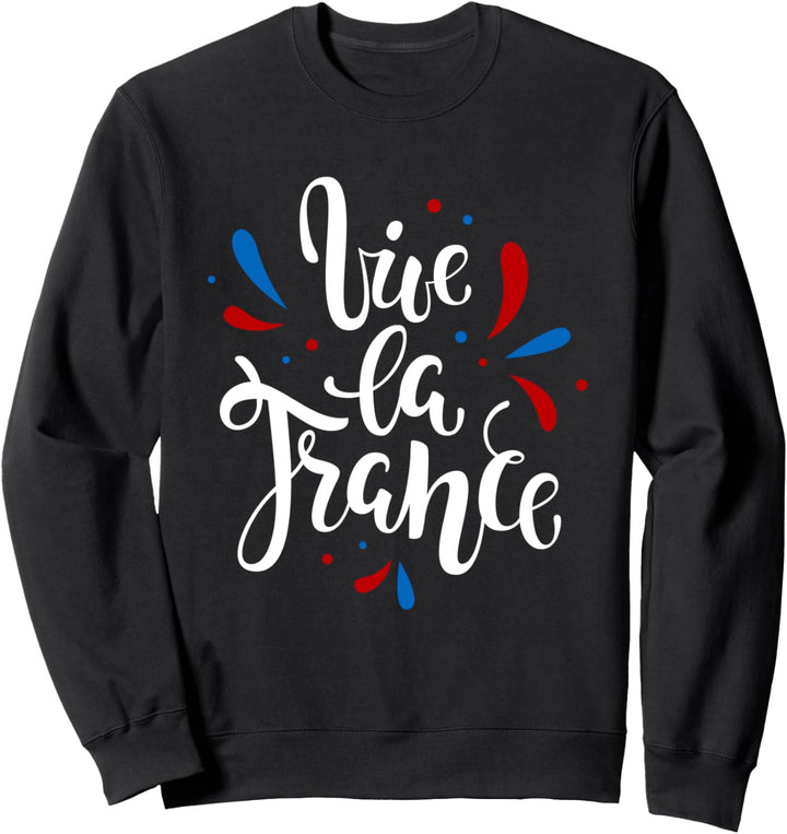 Vive La France – I Love France Illustration Grafik Design Sweatshirt
