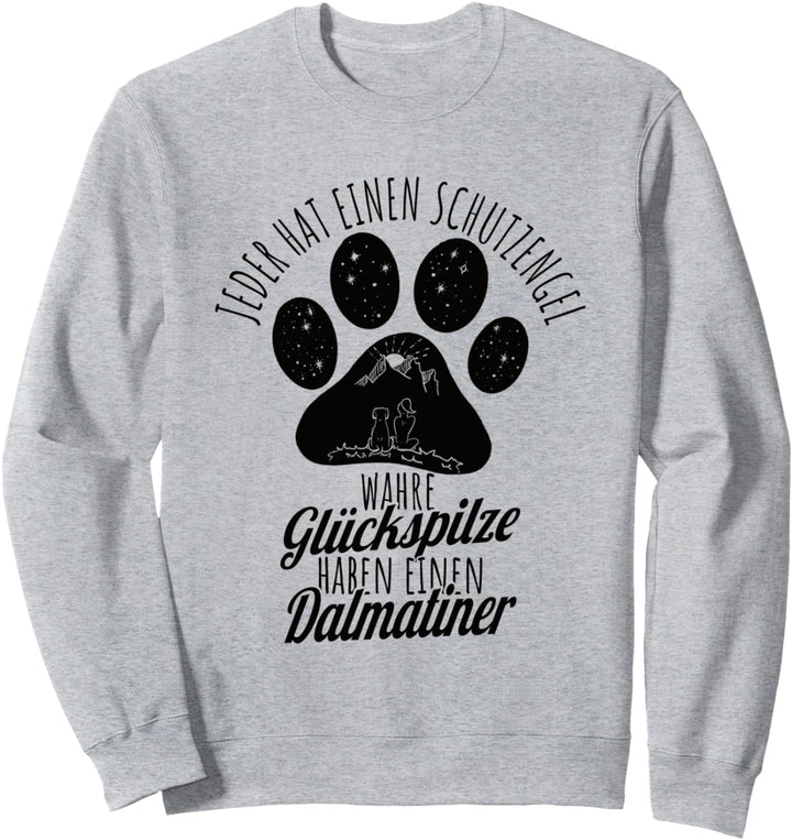 Dalmatiner Schutzengel Hunde Spruch T-Shirt Damen Sweatshirt
