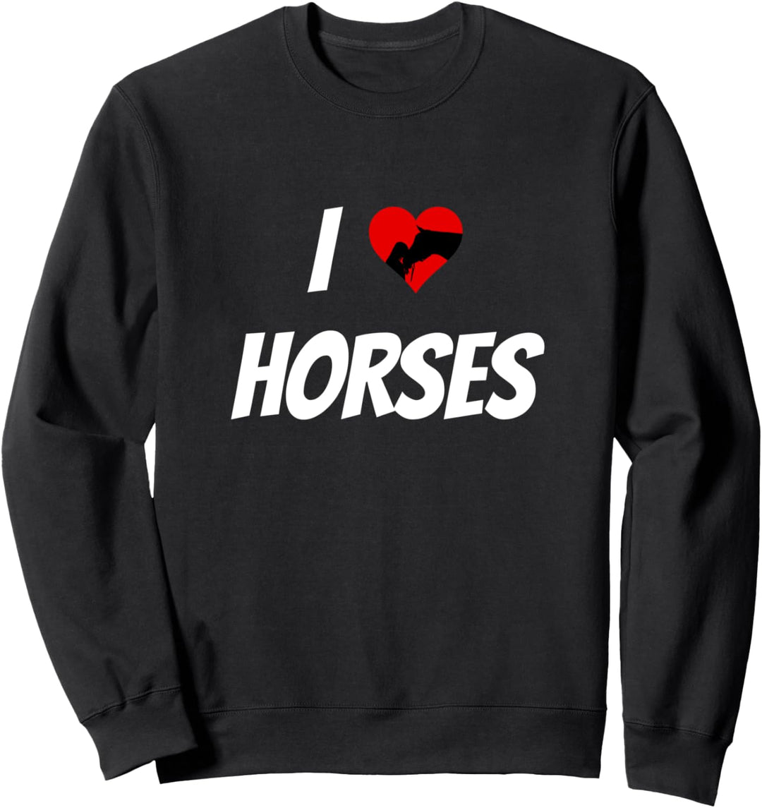 Reiten Ich liebe Pferde Sweatshirt