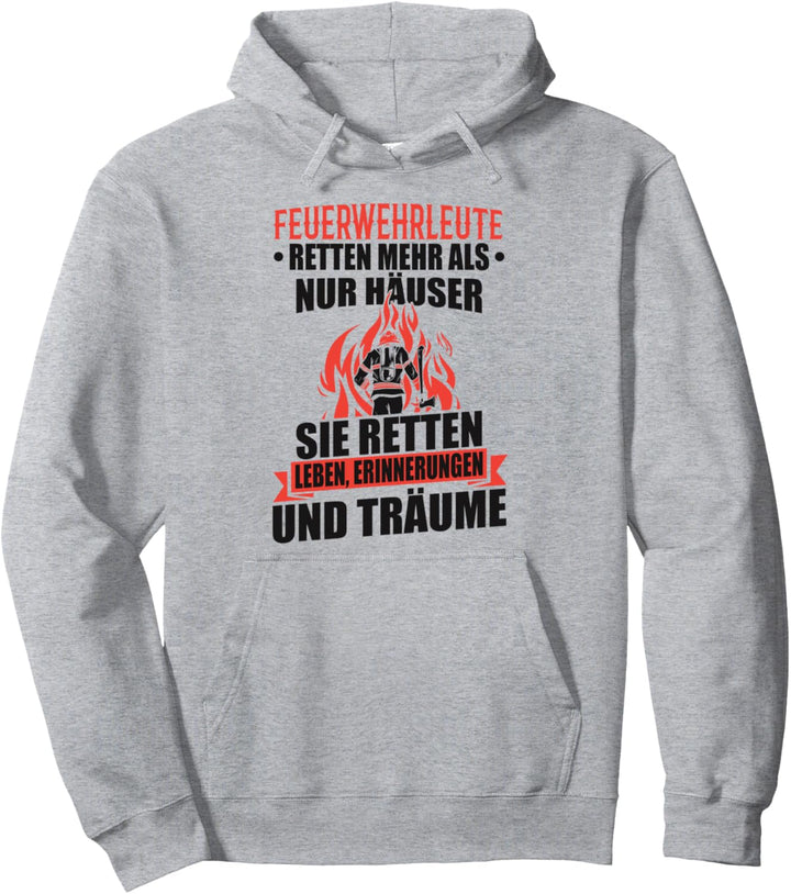 Feuerwehrleute Retten Mehr Als Nur Häuser Sie Retten Leben Pullover Hoodie