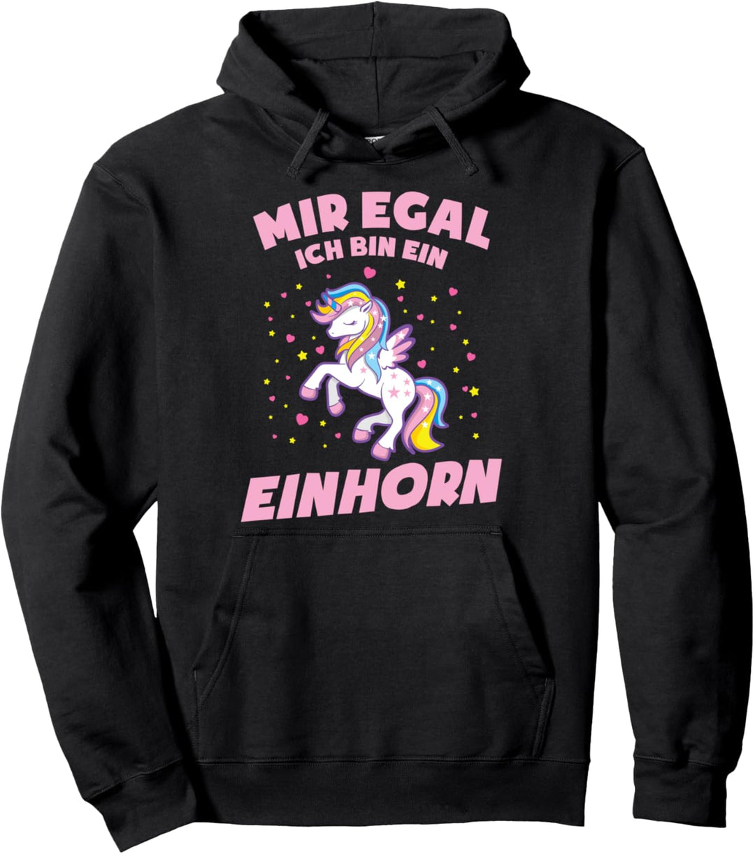 Mir Egal Ich Bin Ein Einhorn Lustiges Sprüche Pullover Hoodie