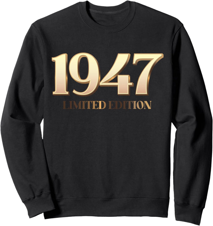 77. Geburtstag Mann Frau 77 Jahre 1947 Deko Lustig Geschenk Sweatshirt