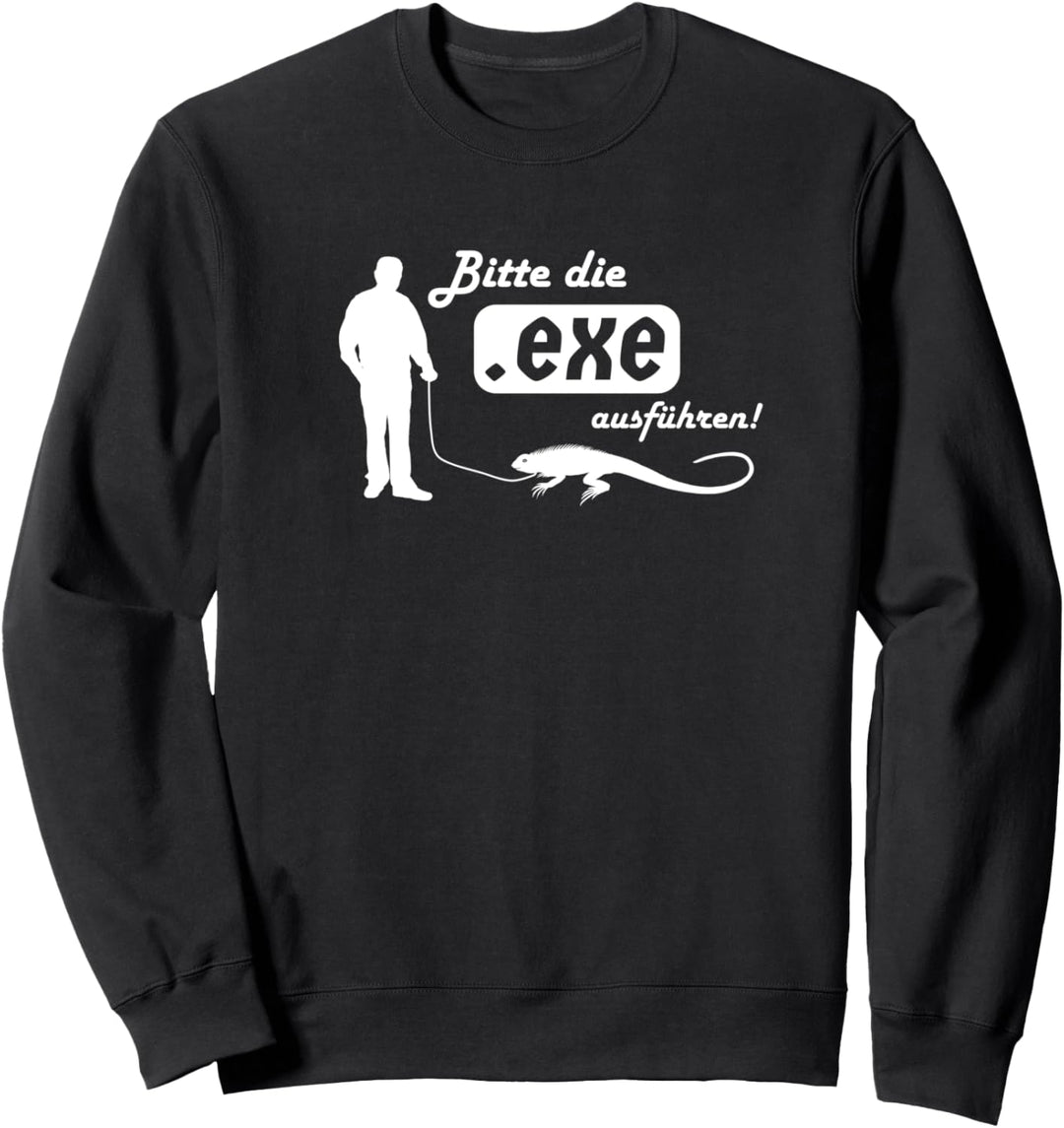 EXE ausführen, Sysadmin, Systemadministrator, Informatiker Sweatshirt