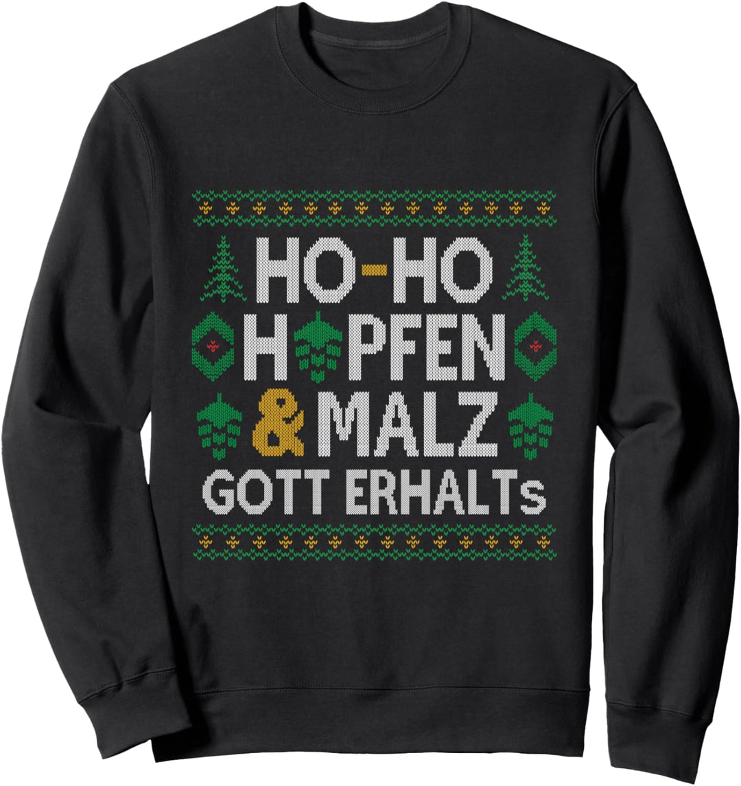 Ho-Ho Hopfen & Malz Gott Erhalts Ugly Xmas Bier Weihnachts Sweatshirt