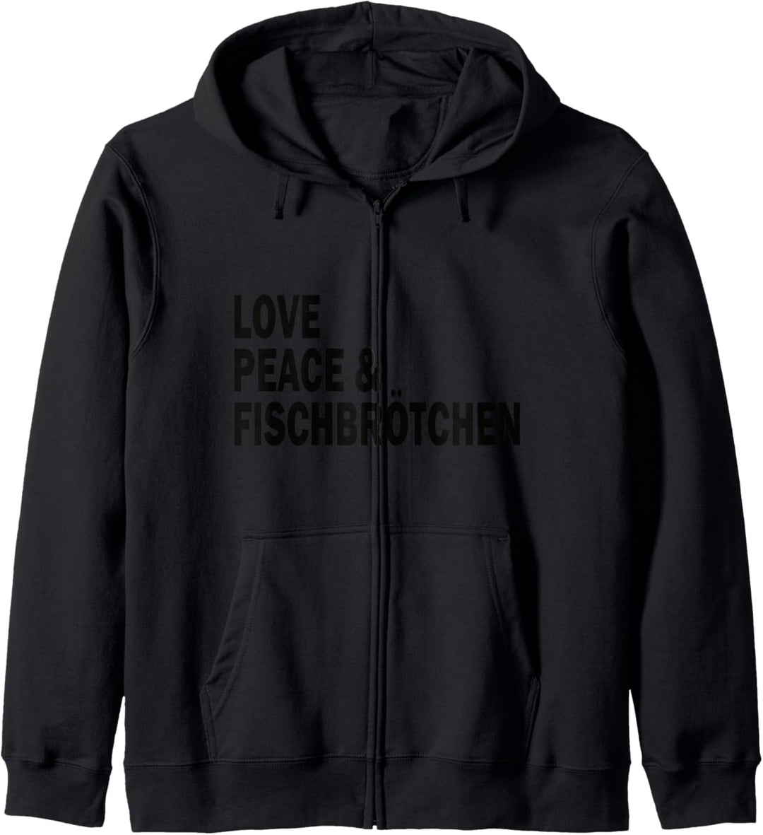Moin Fischbrötchen Love Peace norddeutsch plattdeutsch Kapuzenjacke